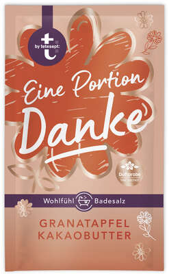 t: by tetesept Badesalz Eine Portion Danke 60 g, A-Nr.: 4615394 - 01